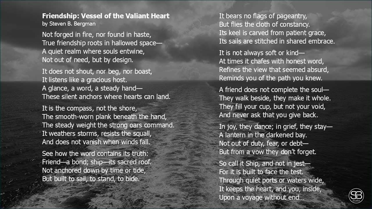 Friendship-Vessel-of-the-Valiant-Heart-by-Steven-B-Bergman-SB-Studios-2025